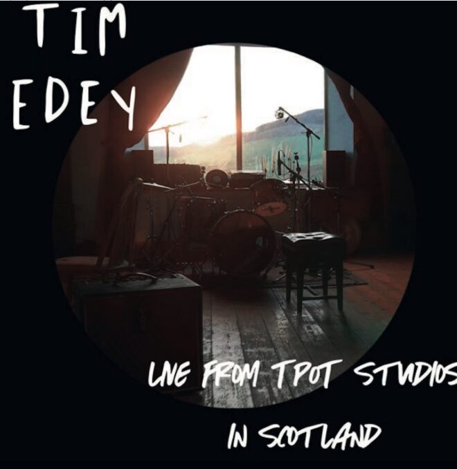Tim Edey — Live from TPot Studios Scotland, album cover